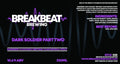 Breakbeat Brewing — Dark Soldier Part Two