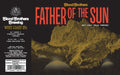 Blood Brothers Brewing — Father of the Sun