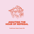 Pomona Island Brew Co. — AWAITING THE HOUR OF REPRISAL