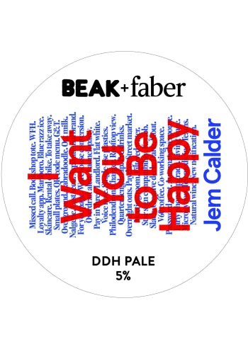 Beak — I Want You To Be Happy