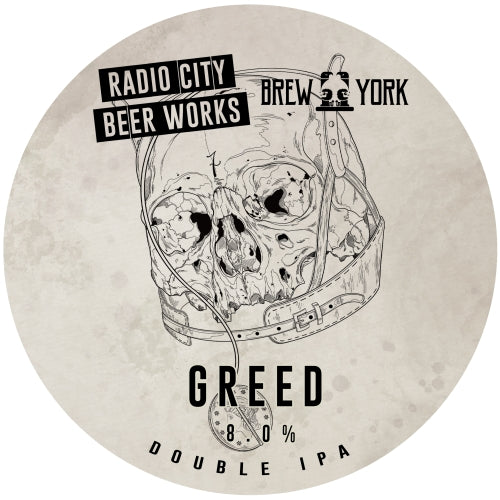 Radio City Beer Works — Greed