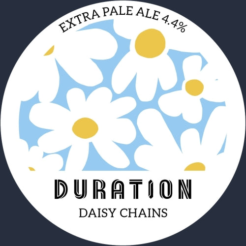Duration Brewing — Daisy Chains