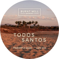 Burnt Mill Brewery — Todos Santos