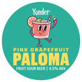 Yonder Brewing — Pink Grapefruit Paloma