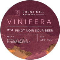 Burnt Mill Brewery — Vinifera - Pinot Noir Sour Beer