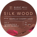 Burnt Mill Brewery — Silk Wood - Morello Cherry Sour Beer